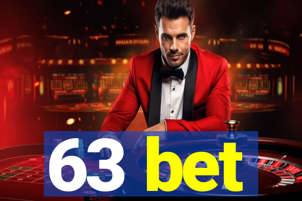 63 bet